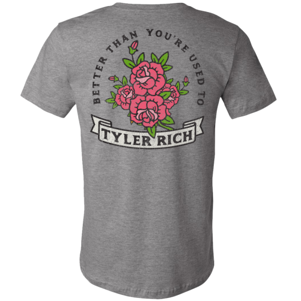Tyler Rich Better Than You re Used To Tee Hot on Sale - Image 2