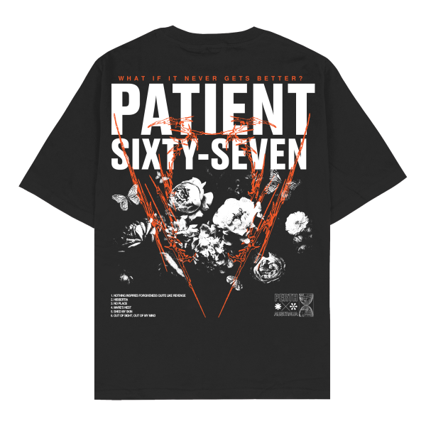 Patient Sixty-Seven - What If It Never Gets Better T-Shirt Online Hot Sale - Image 3