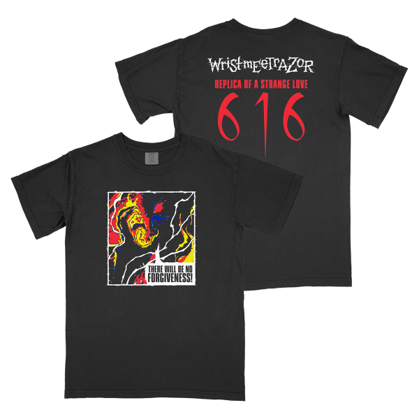 Wristmeetrazor - No Forgiveness Shirt Online Sale